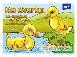 Omaovnky MFP Na dvore