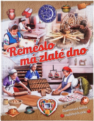 Remeslo m zlat dno ilustrovan kniha